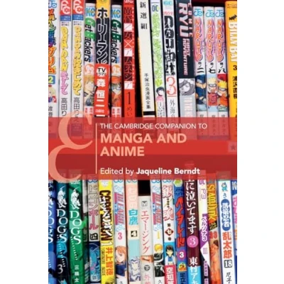 Abbildung von The Cambridge Companion to Manga and Anime (Cambridge Companions Literature)