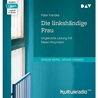 Abbildung von Die linkshändige Frau: Ungekürzte Lesung mit Maren Kroymann (1 mp3 CD)