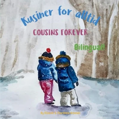 Abbildung von Cousins Forever Kusiner for alltid: A Bilingual book kids learning Norwegian (English edition) (Norwegian Books Fostering Creativity in Kids)