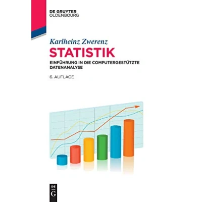 Abbildung von Statistik: Einführung in die computergestützte Datenanalyse (De Gruyter Studium)