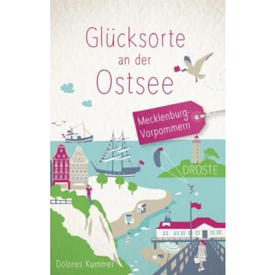 Abbildung von Glücksorte an der Ostsee Zwischen Kiel, Fehmarn und Lübeck