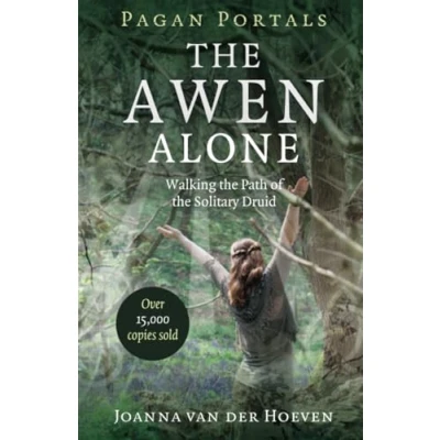 Abbildung von Pagan Portals the Awen Alone: Walking Path of Solitary Druid