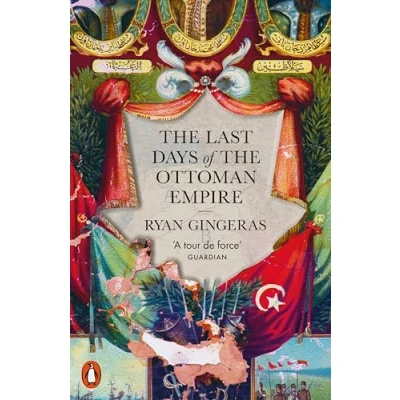 Abbildung von the Last Days of Ottoman Empire