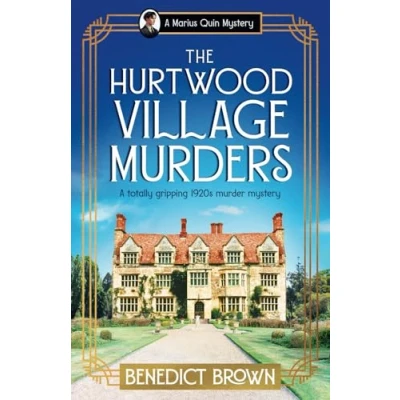 Abbildung von The Hurtwood Village Murders: A totally gripping 1920s murder mystery (A Marius Quin Mystery, Band 2)