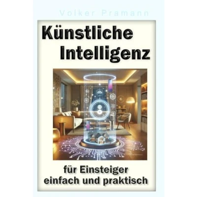 Abbildung von Künstliche Intelligenz: im Alltag und in der Haushaltsführung
