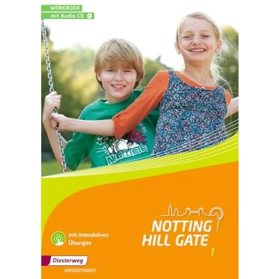 Abbildung von Notting Hill Gate Ausgabe 2014: Workbook 1 mit Audio CD und interaktiven Übungen