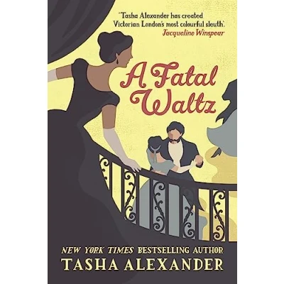Abbildung von A Fatal Waltz: B Format: Lady Emily Mystery (Lady Mysteries)