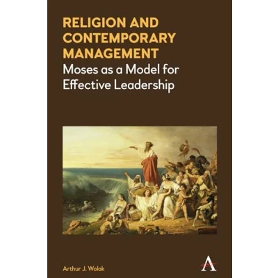 Abbildung von Religion and Contemporary Management: Moses as a Model for Effective Leadership
