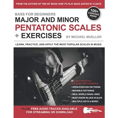 Abbildung von Bass for Beginners: Major and Minor Pentatonic Scales + Exercises: Learn, Practice &amp; Apply the Most Popular in Music (Music Lessons Beginners)