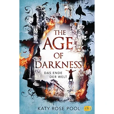 Abbildung von The Age of Darkness Das Ende der Welt: Finale epischen Fantasy Trilogie (Die Reihe, Band 3)