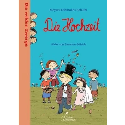 Abbildung von Die wilden Zwerge Hochzeit: Zwerge. Band 8. Kindergartenreihe