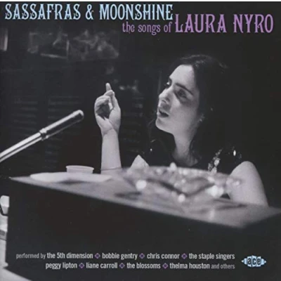 Abbildung von Sassafras &amp; Moonshine the Songs of Laura Nyro