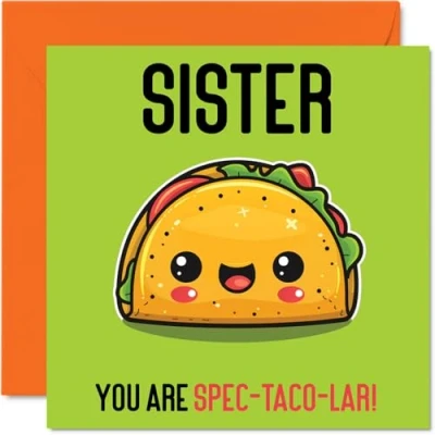 Abbildung von Stuff4 Geburtstagskarte für Schwester Spec Taco lar lustige vom Bruder, Geschwister Geburtstagsgeschenke, 145 mm x mm, Witz Grußkarten Frauen und sie