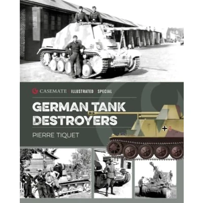 Abbildung von German Tank Destroyers (Casemate Illustrated Special, CISS0006)
