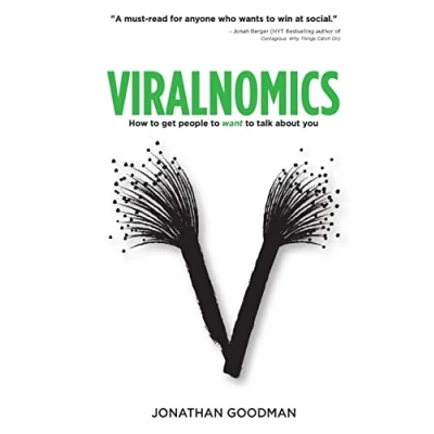 Abbildung von Viralnomics: How to Get People Want Talk About You