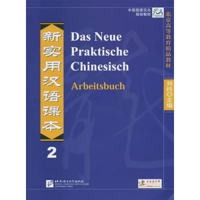 Abbildung von Das Neue Praktische Chinesisch /Xin shiyong hanyu keben / Arbeitsbuch 2