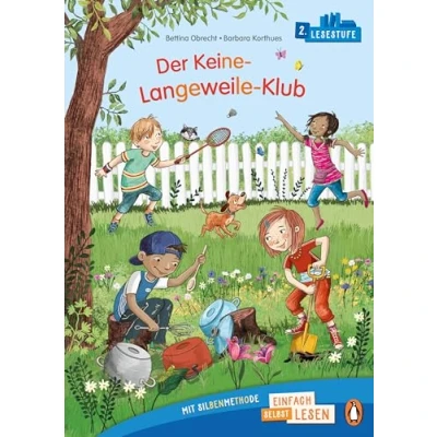 Abbildung von Penguin JUNIOR Einfach selbst lesen: Der Keine Langeweile Klub: Erstlesebuch mit Silbenmethode für die 1. Klasse. 2. Lesestufe Kinder ab 6 Jahren