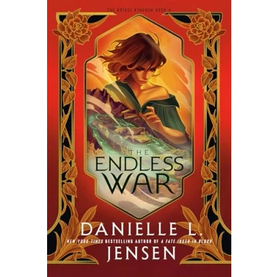 Abbildung von The Endless War: New York Times bestselling author of A Fate Inked in Blood (The Bridge Kingdom, Band 4)