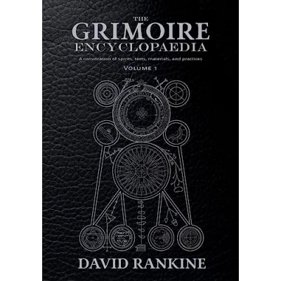 Abbildung von The Grimoire Encyclopaedia: Volume 1: A convocation of spirits, texts, materials, and practices
