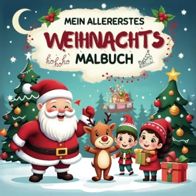 Abbildung von Mein allererstes Weihnachts Malbuch: Für Kinder ab 1 Jahr: 50 bezaubernde Weihnachtsmotive zum Ausmalen und Entdecken der Weihnachtsmagie