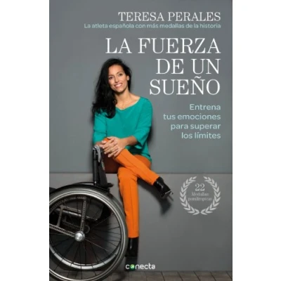 Abbildung von La fuerza de un sueño : entrena tus emociones para superar los límites (Conecta)
