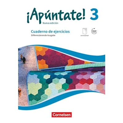 Abbildung von ¡Apúntate! Spanisch als 2. Fremdsprache Ausgabe 2016 Band 3: Differenzierende Cuaderno de ejercicios Mit eingelegtem Förderheft und Audios online