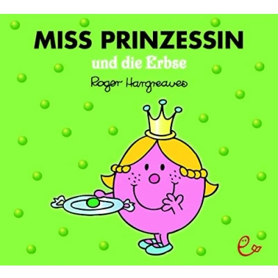 Abbildung von Miss Prinzessin und die Erbse (Mr. Men Little Miss)