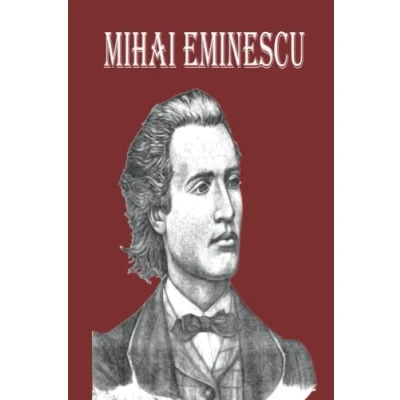 Abbildung von Mihai Eminescu: The Greatest Romanian Romantic Poet, Book of Poems for Happiness