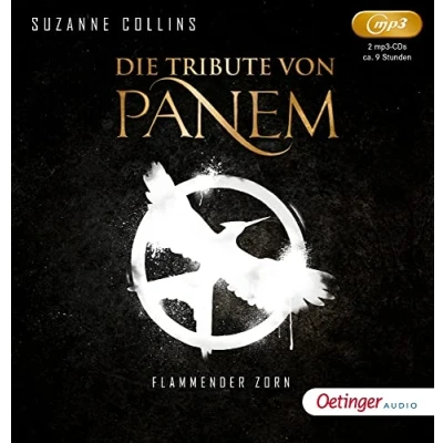 Abbildung von Die Tribute von Panem 3. Flammender Zorn: Zorn (2 mp3 CD)