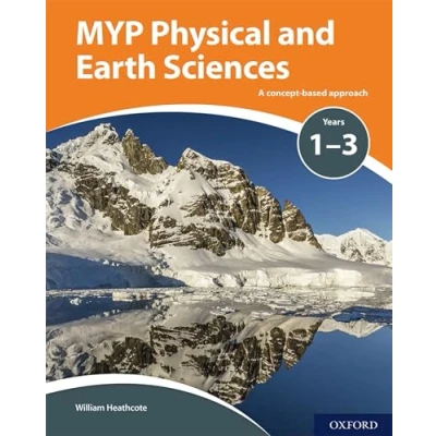 Abbildung von MYP Physical and Earth Sciences: a Concept Based Approach (Ib Myp)