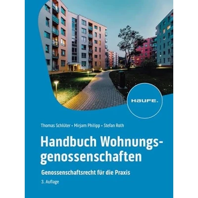 Abbildung von Handbuch Wohnungsgenossenschaften: Genossenschaftsrecht für die Praxis (Haufe Fachbuch)