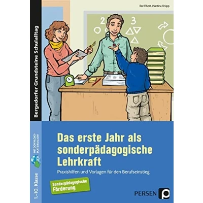 Abbildung von Das erste Jahr als sonderpädagogische Lehrkraft: Praxishilfen und Vorlagen für den Berufseinstieg (1. bis 10. Klasse)