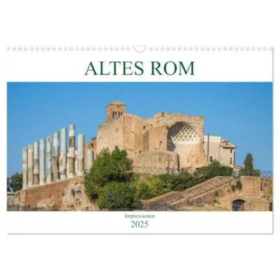 Abbildung von Altes Rom Impressionen (Wandkalender 2025 DIN A3 quer), CALVENDO Monatskalender