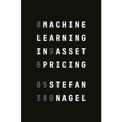 Abbildung von Machine Learning in Asset Pricing (Princeton Lectures Finance)