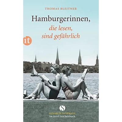 Abbildung von Hamburgerinnen, die lesen, sind gefährlich (insel taschenbuch)