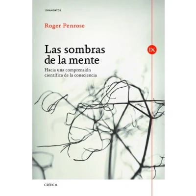 Abbildung von Las sombras de la mente : hacia una comprensión científica consciencia (Drakontos)
