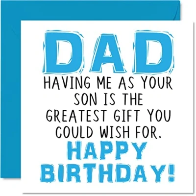 Abbildung von Lustige Vatertagskarten Papa Having Me As Your Son Greatest Gift Wish Witz Happy Birthday Karte von Sohn zu Vater Eltern Banter Geburtstagsgeschenke 145 mm x Herren Grußkarte