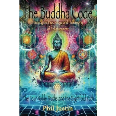 Abbildung von the Buddha Code: Hacking Psychology and Philosophy of Enlightenment