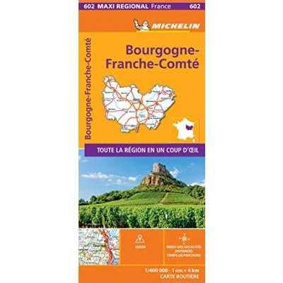 Abbildung von BOURGOGNE FRANCHE COMTE, France Michelin Maxi Regional Map 602: (France Regional)