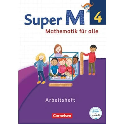 Abbildung von Super M Mathematik für alle Westliche Bundesländer Neubearbeitung 4. Schuljahr: Arbeitsheft