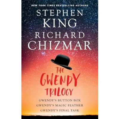 Abbildung von The Gwendy Trilogy (Bind Up): Gwendy&#039;s Button Box, Magic Feather, Final Task (Gwendy&#039;s Box Trilogy)