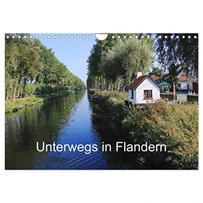 Abbildung von Unterwegs in Flandern (Wandkalender 2025 DIN A4 quer), CALVENDO Monatskalender