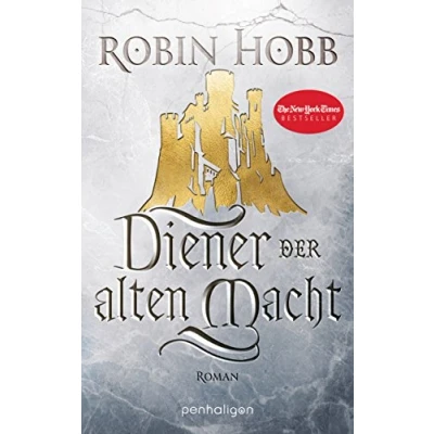 Abbildung von Diener der alten Macht: Roman (Das Erbe Weitseher, Band 1)