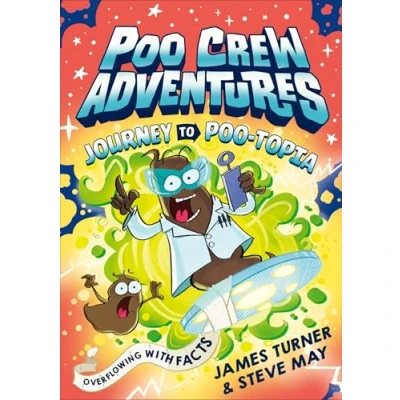 Abbildung von Journey to Poo topia: A hilariously funny illustrated comic graphic novel for children new 2024 (Poo Crew Adventures)