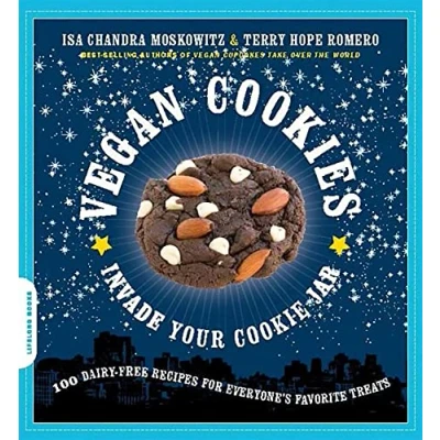Abbildung von Vegan Cookies Invade Your Cookie Jar: 100 Dairy Free Recipes for Everyone&#039;s Favorite Treats