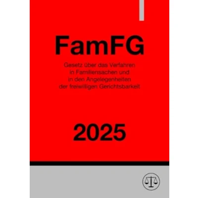 Abbildung von Gesetz über das Verfahren in Familiensachen und den Angelegenheiten der freiwilligen Gerichtsbarkeit FamFG 2025