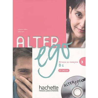 Abbildung von Alter ego 3: Méthode de français / Kursbuch mit Audio CD (Mon Ego)