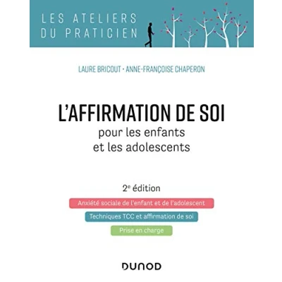 Abbildung von L&#039;affirmation de soi pour les enfants et adolescents 2e éd.