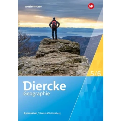 Abbildung von Diercke Geographie Ausgabe 2024 für Gymnasien in Baden Württemberg: Schulbuch 5 / 6