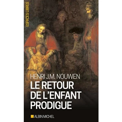 Abbildung von Le retour de l&#039;enfant prodigue: revenir a la maison
